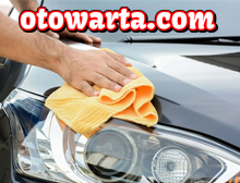 Tips Melakukan Perawatan Eksterior Mobil Secara Sederhana Agar Tampilan Mobil Tetap Terjaga